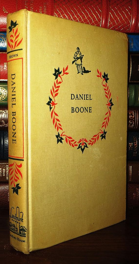 BROWN, JOHN MASON; ILLUS. LEE J. AMES - Daniel Boone the Opening of the Wilderness