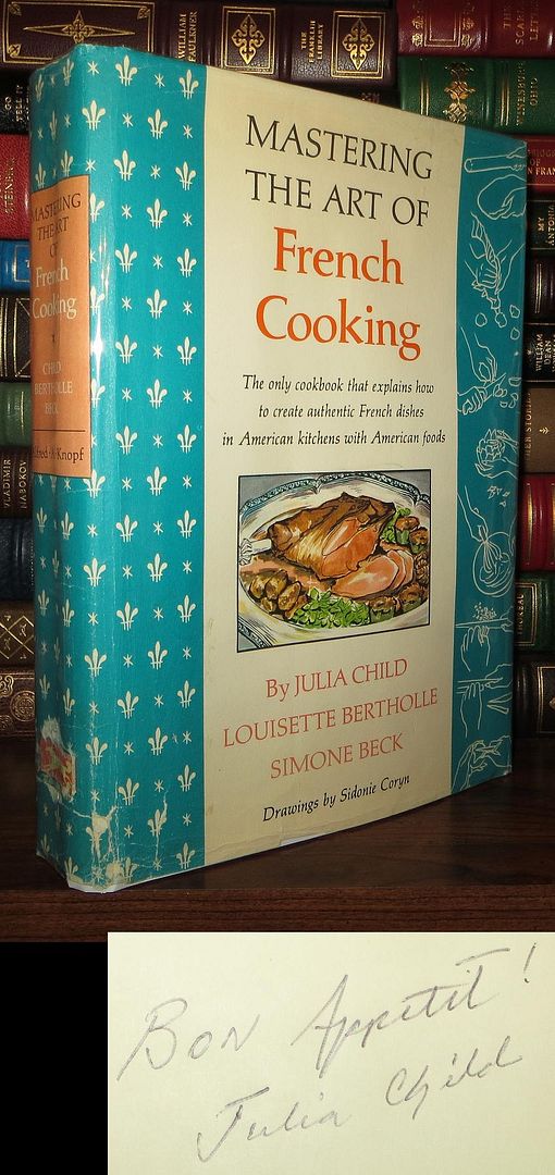 MASTERING THE ART OF FRENCH COOKING, Child, Julia MASTERING THE ART OF FRENCH COOKING, Child, Julia