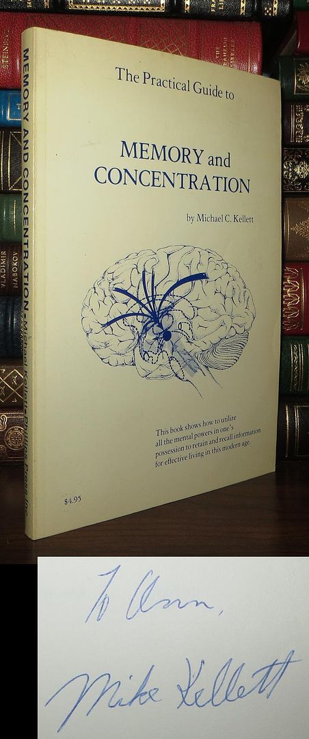 KELLETT, MICHAEL C. - The Practical Guide to Memory and Concentration Signed 1st