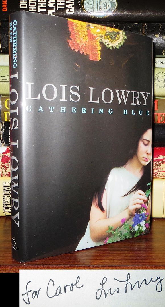 LOIS LOWRY - Gathering Blue Signed 1st