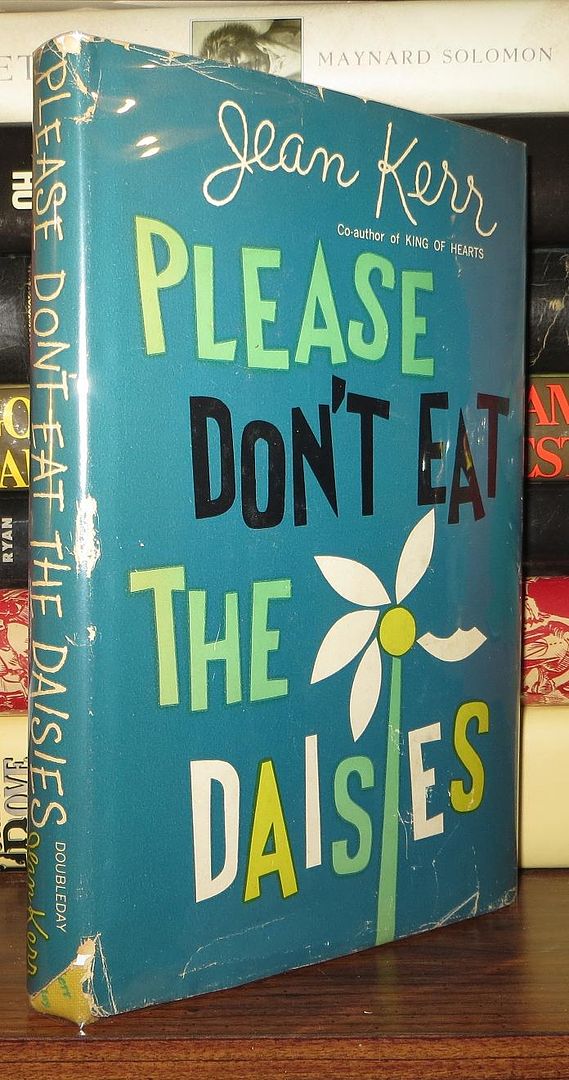 KERR, JEAN - Please Don't Eat the Daisies