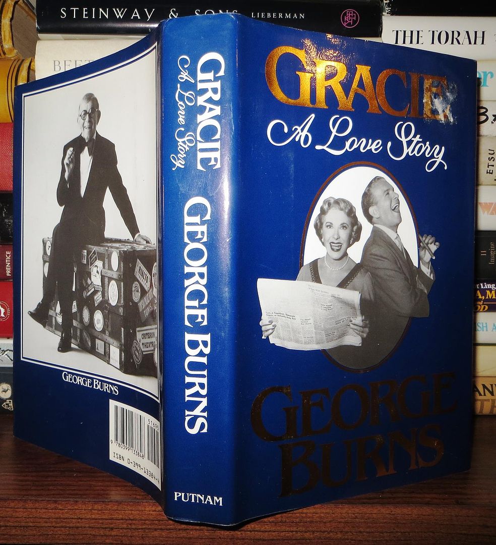 BURNS, GEORGE - Gracie a Love Story