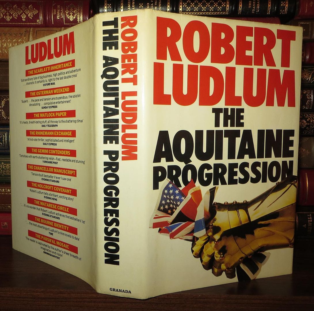 The Aquitaine Progression Part 1 of 2 by Robert Ludlum