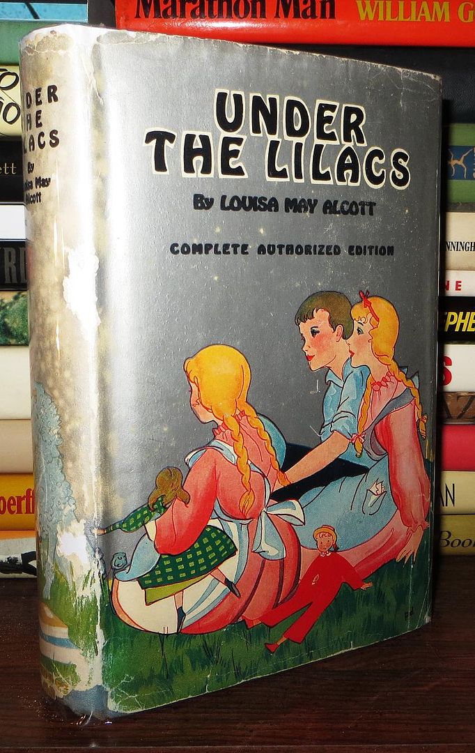 LOUISA MAY ALCOTT - Under the Lilacs