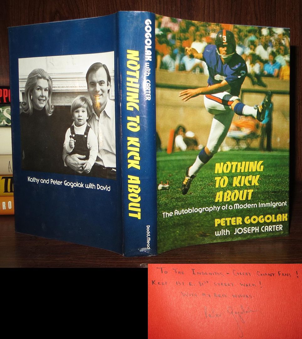 PETE GOGOLAK - Nothing to Kick About Signed 1st