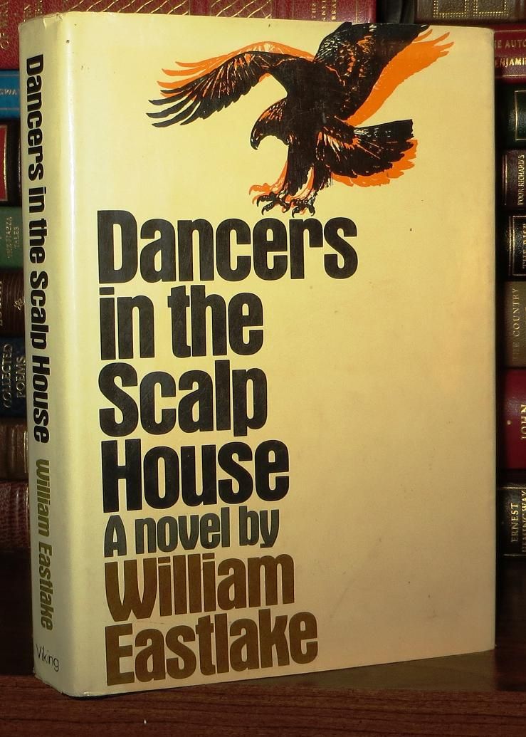 EASTLAKE, WILLIAM - Dancers in the Scalp House