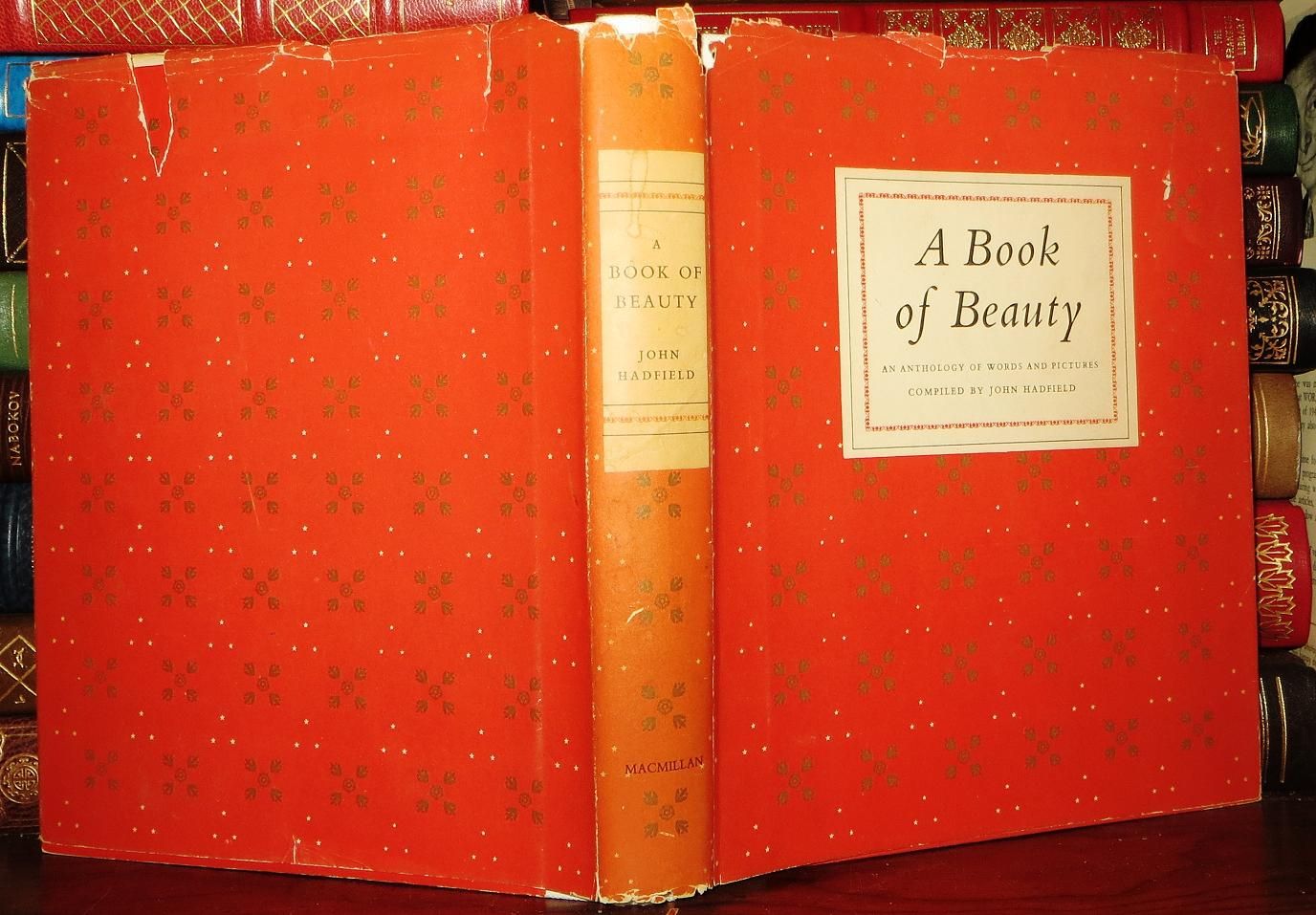 HADFIELD, JOHN, COMPILED BY - A Book of Beauty an Anthology of Words and Pictures