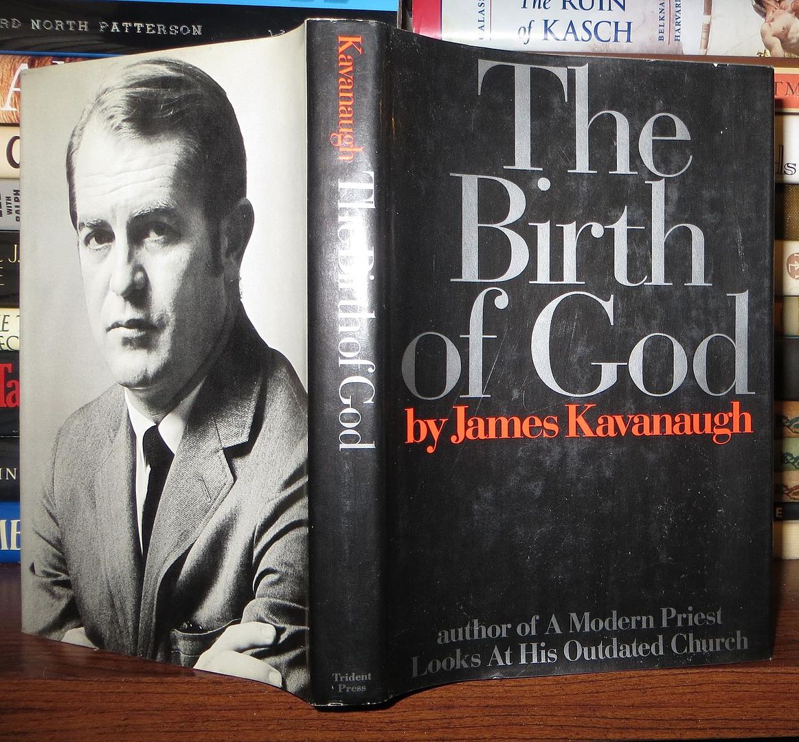 KAVANAUGH, JAMES - Birth of God