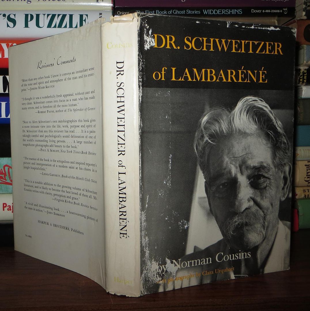 COUSINS, NORMAN - Dr. Schweitzer of Lambarene