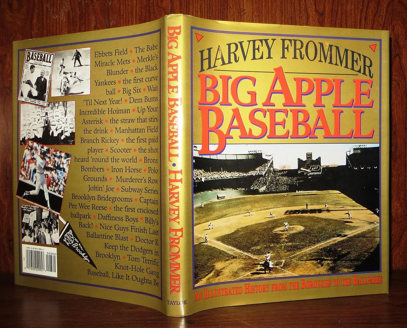 FROMMER, HARVEY - Big Apple Baseball an Illustrated History from the Boroughs to the Ballparks