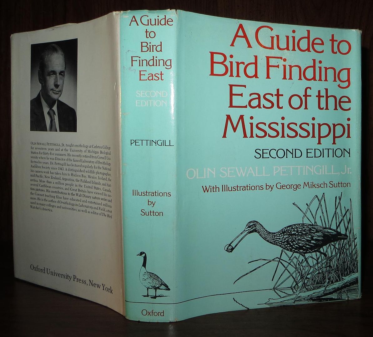 PETTINGILL, OLIN SEWALL, JR. - A Guide to Bird Finding