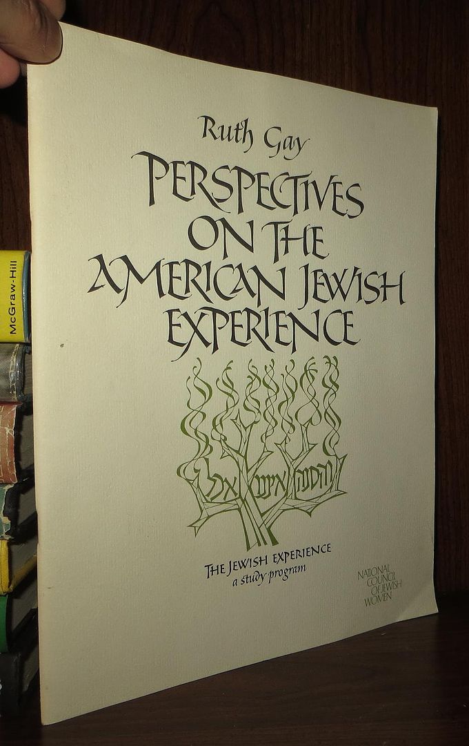 GAY, RUTH - Perspectives on the American Jewish Experience