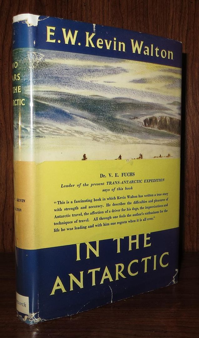 WALTON, E. W. KEVIN - Two Years in the Antarctic