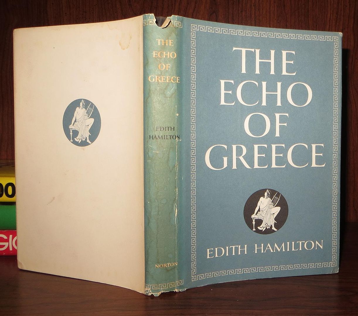 HAMILTON, EDITH - The Echo of Greece