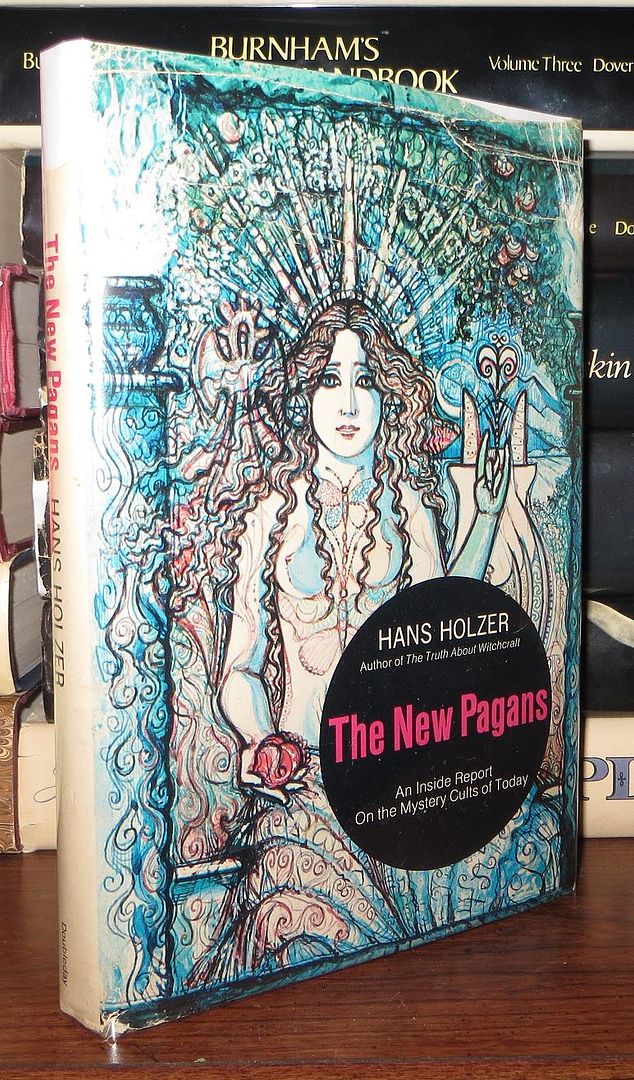 HOLZER, HANS - The New Pagans