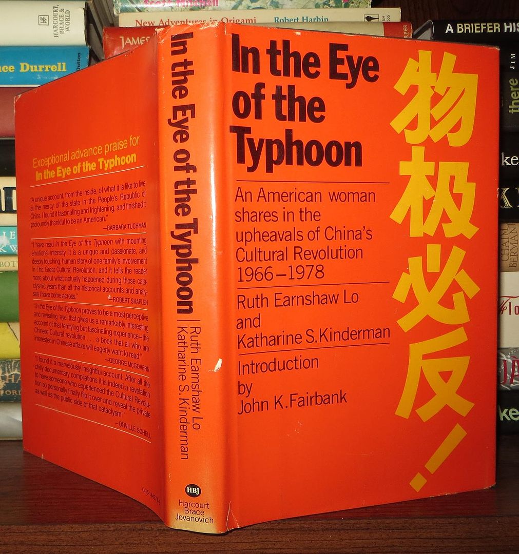 LO, RUTH EARNSHAW; KINDERMAN, KATHARINE S. INTRO. J. K. FAIRBANK - In the Eye of the Typhoon