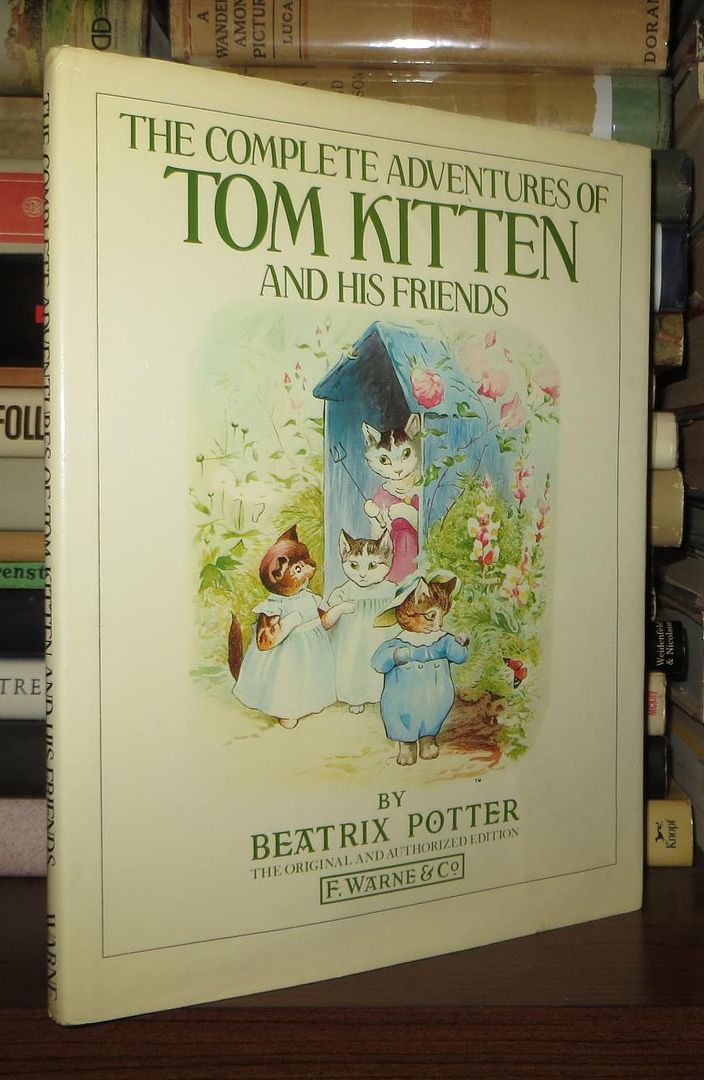 BEATRIX POTTER - The Complete Adventures of Tom Kitten and His Friends