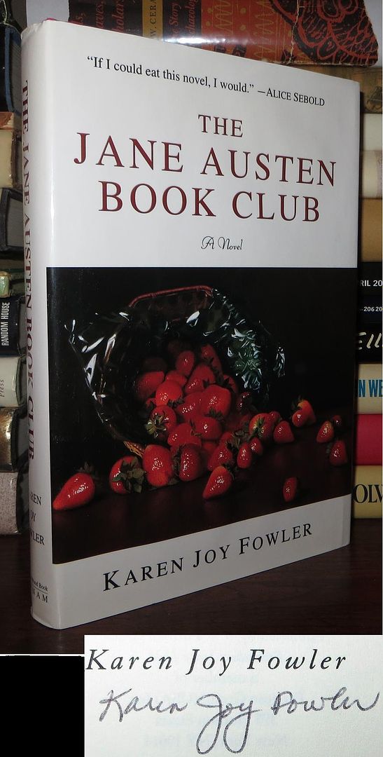 FOWLER, KAREN JOY - The Jane Austen Book Club Signed 1st