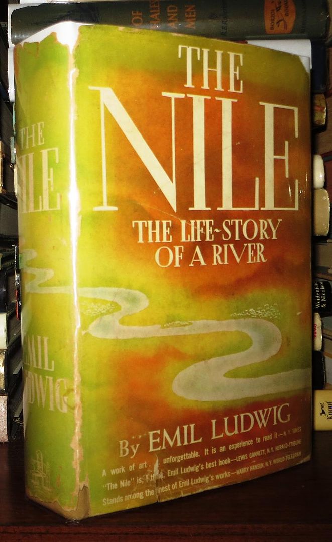 LUDWIG, EMIL - The Nile the Life-Story of a River