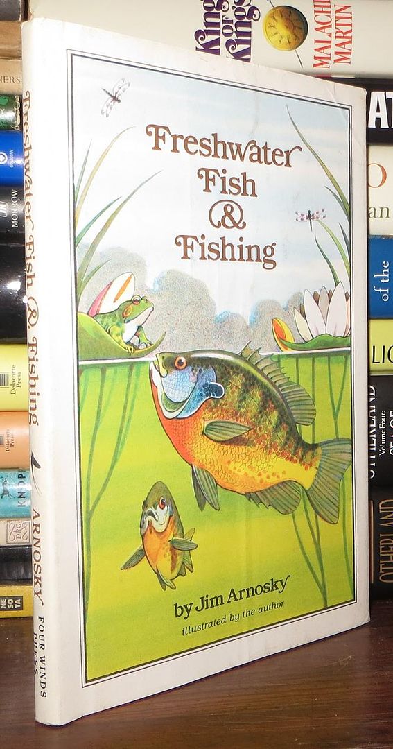ARNOSKY, JIM - Freshwater Fish & Fishing