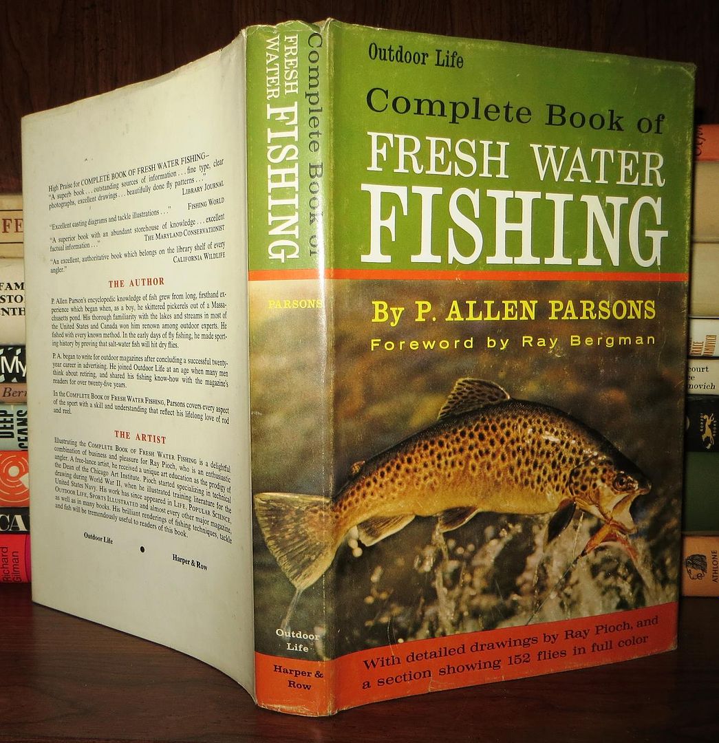PARSONS, P. ALLEN - Complete Book of Fresh Water Fishing
