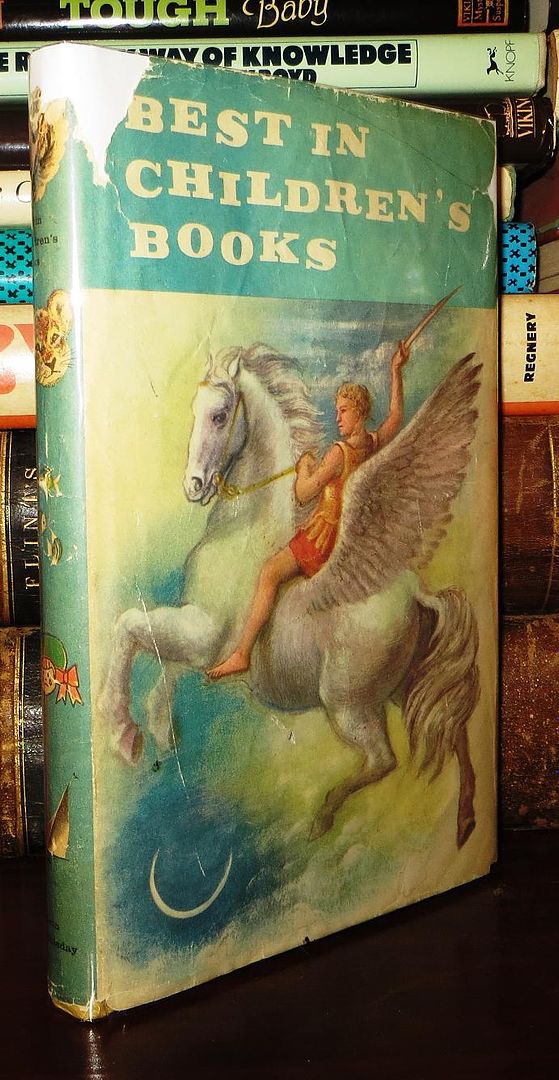 HAWTHORNE, NATHANIEL, WARHOL, ANDY, ET AL - Best in Children's Books Volume 21: The Winged Horse: Pegasus, the Magic Porridge Pot, Rapunzel, and More