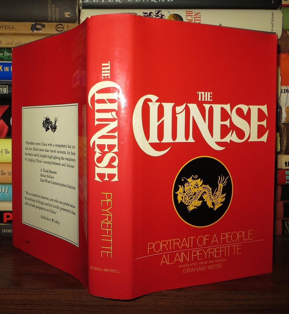 THE CHINESE Portrait of a People, Peyrefitte, Alain; Graham Webb, translator THE CHINESE Portrait of a People, Peyrefitte, Alain; Graham Webb, translator