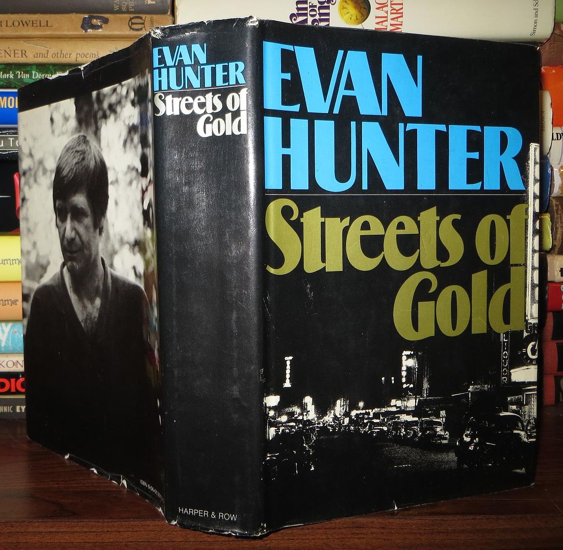 HUNTER, EVAN (ED MCBAIN) - Streets of Gold