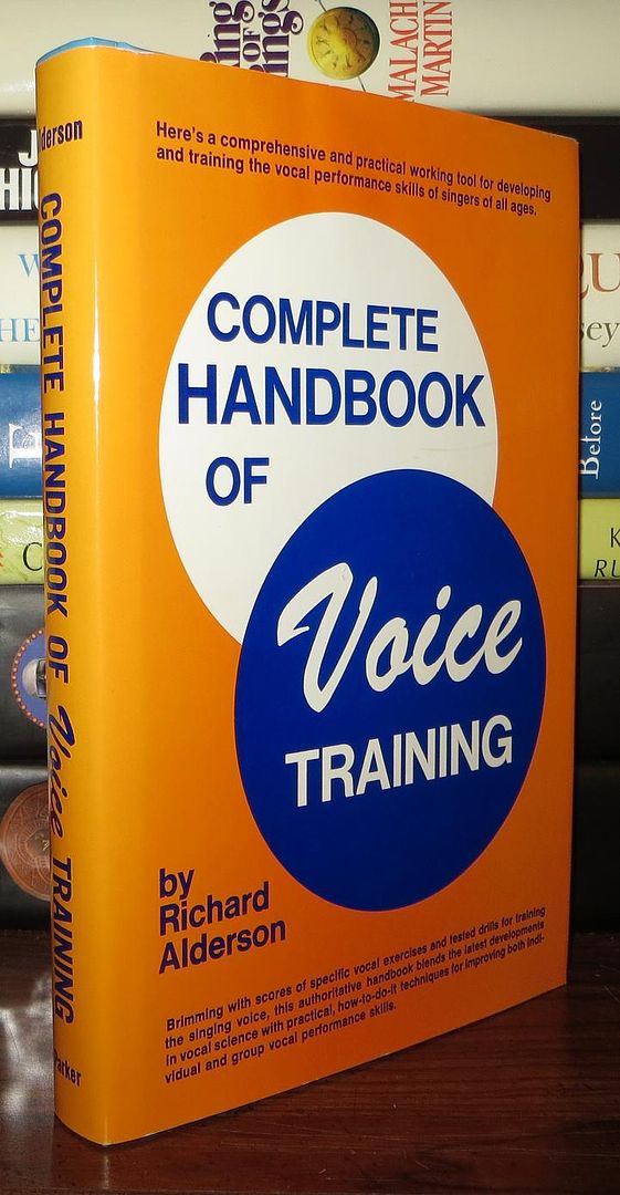 ALDERSON, RICHARD - Complete Handbook of Voice Training