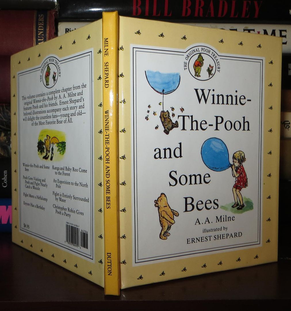 MILNE, A. A. & ERNEST SHEPARD - Winnie-the Pooh and Some Bees