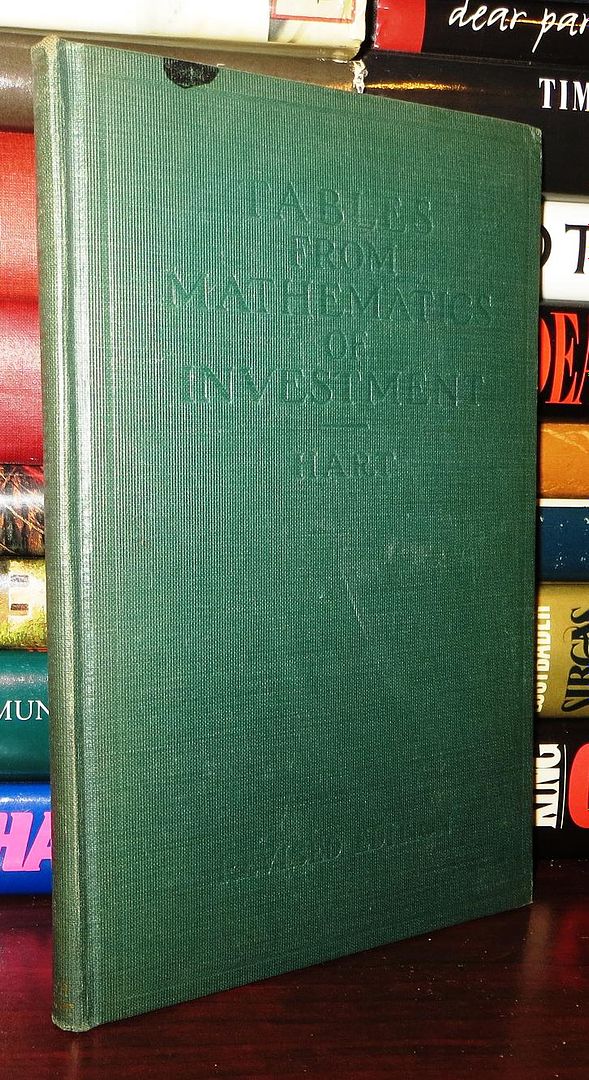 HART, WILLIAM L. - Tables from the Mathematics of Investment