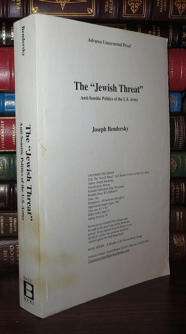 BENDERSKY, JOSEPH - The Jewish Threat