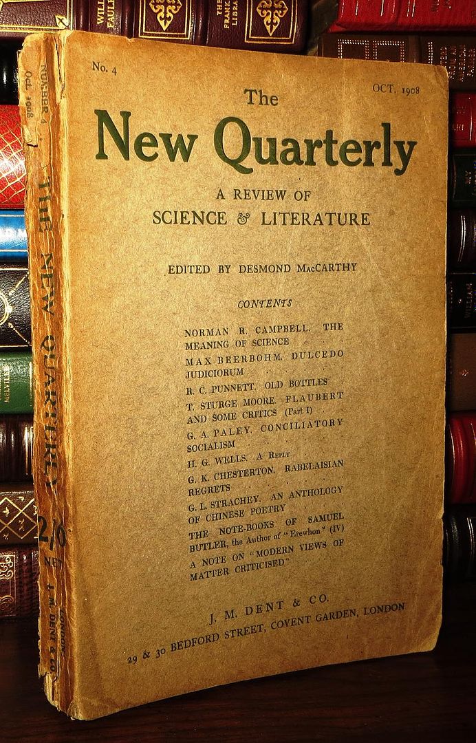 WELLS, H. G. , MAX BEERBOHM, SAMUEL BUTLER, ET AL - The New Quarterly a Review of Science and Literature, No. 4, October 1908