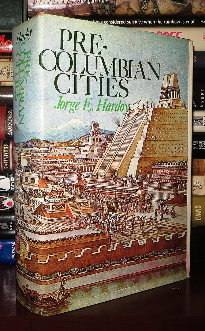 HARDOY, JORGE E. - Pre-Columbian Cities