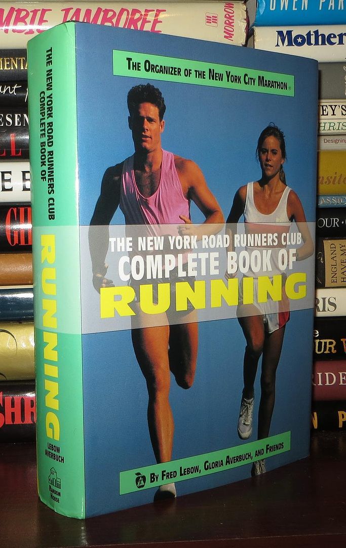 AVERBUCH, GLORIA - New York Road Runner's Club Complete Book of Running