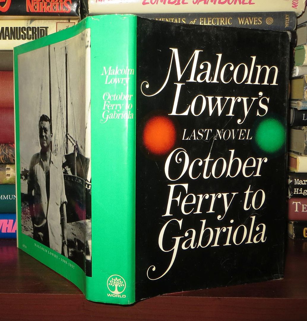 LOWRY, MALCOLM - October Ferry to Gabriola