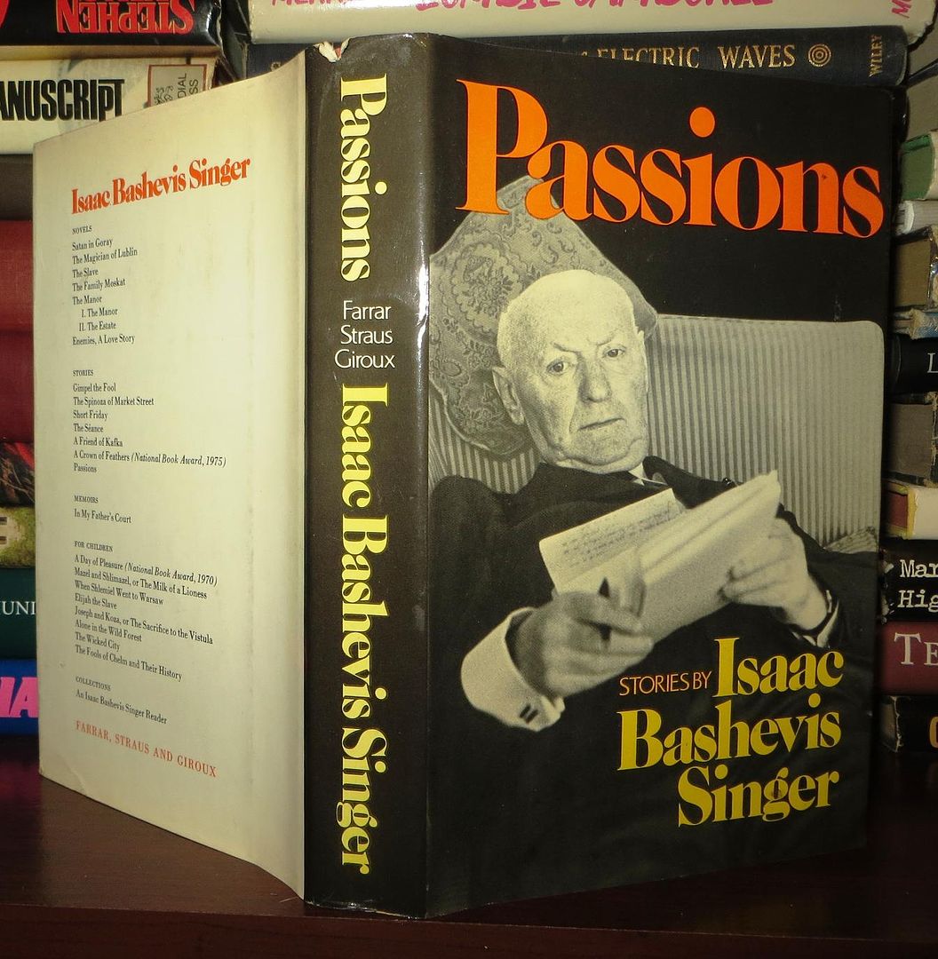 SINGER, ISAAC BASHEVIS - Passions and Other Stories