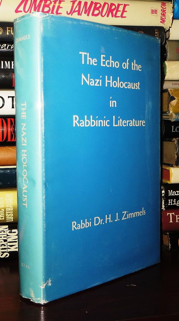 ZIMMELS, H. J. - The Echo of the Nazi Holocaust in Rabbinic Literature