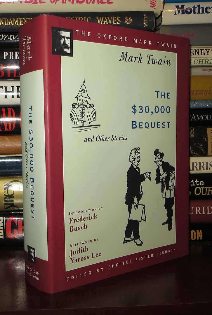 MARK TWAIN - The $30,000 Bequest and Other Stories