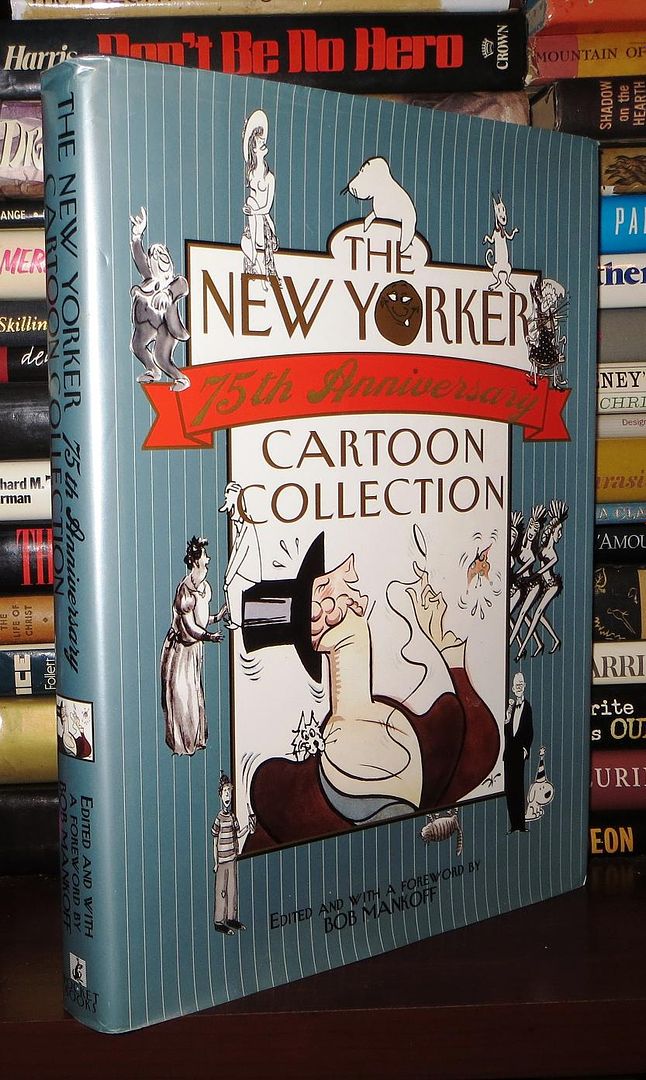 MANKOFF, BOB - The New Yorker 75th Anniversary Cartoon Collection