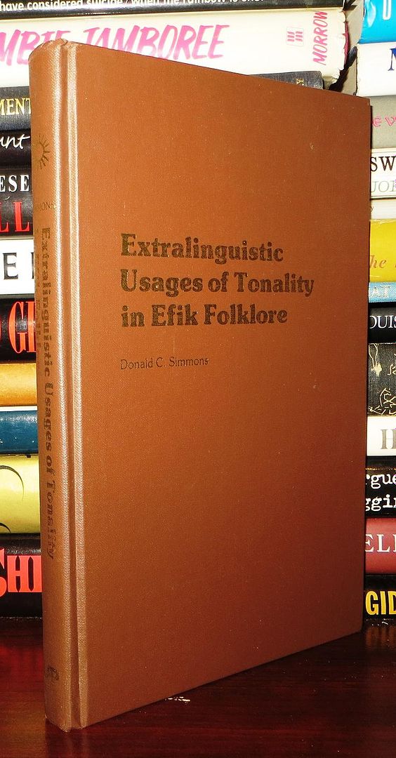 SIMMONS, DONALD C. - Extralinguistic Usages of Tonality in Efik Folklore