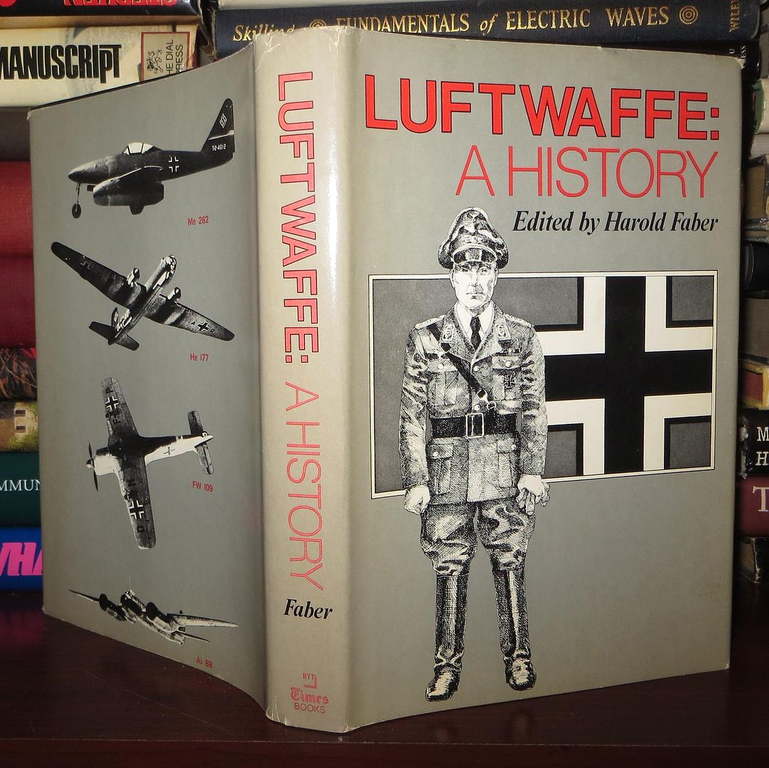 FABER, HAROLD (ED. ) - Luftwaffe a History
