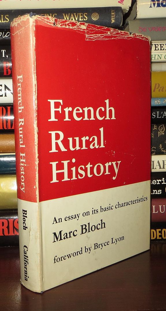 BLOCH, MARC - French Rural History