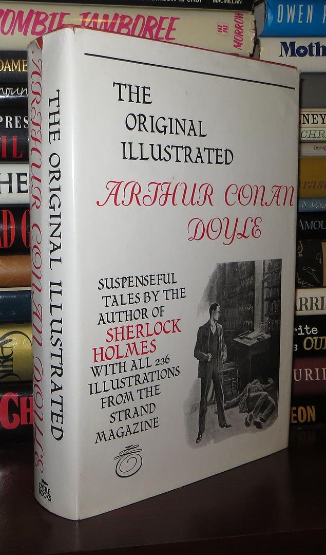 DOYLE, ARTHUR CONAN, SIR - The Original Illustrated Arthur Conan Doyle