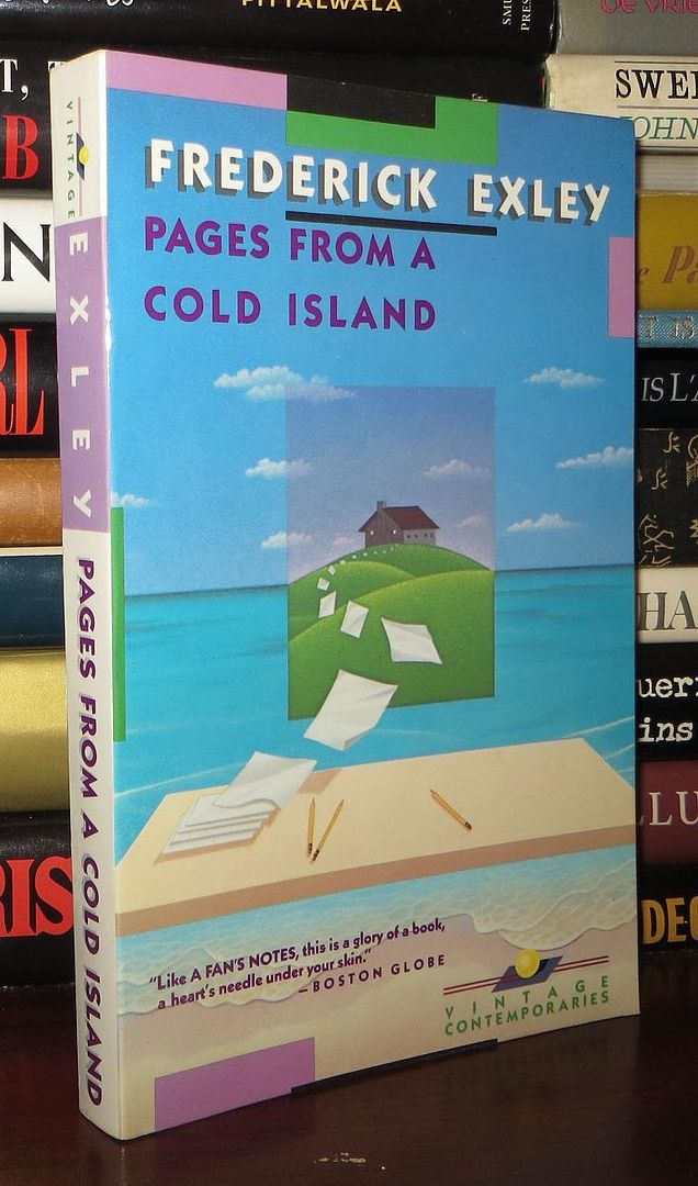 EXLEY, FREDERICK - Pages from a Cold Island