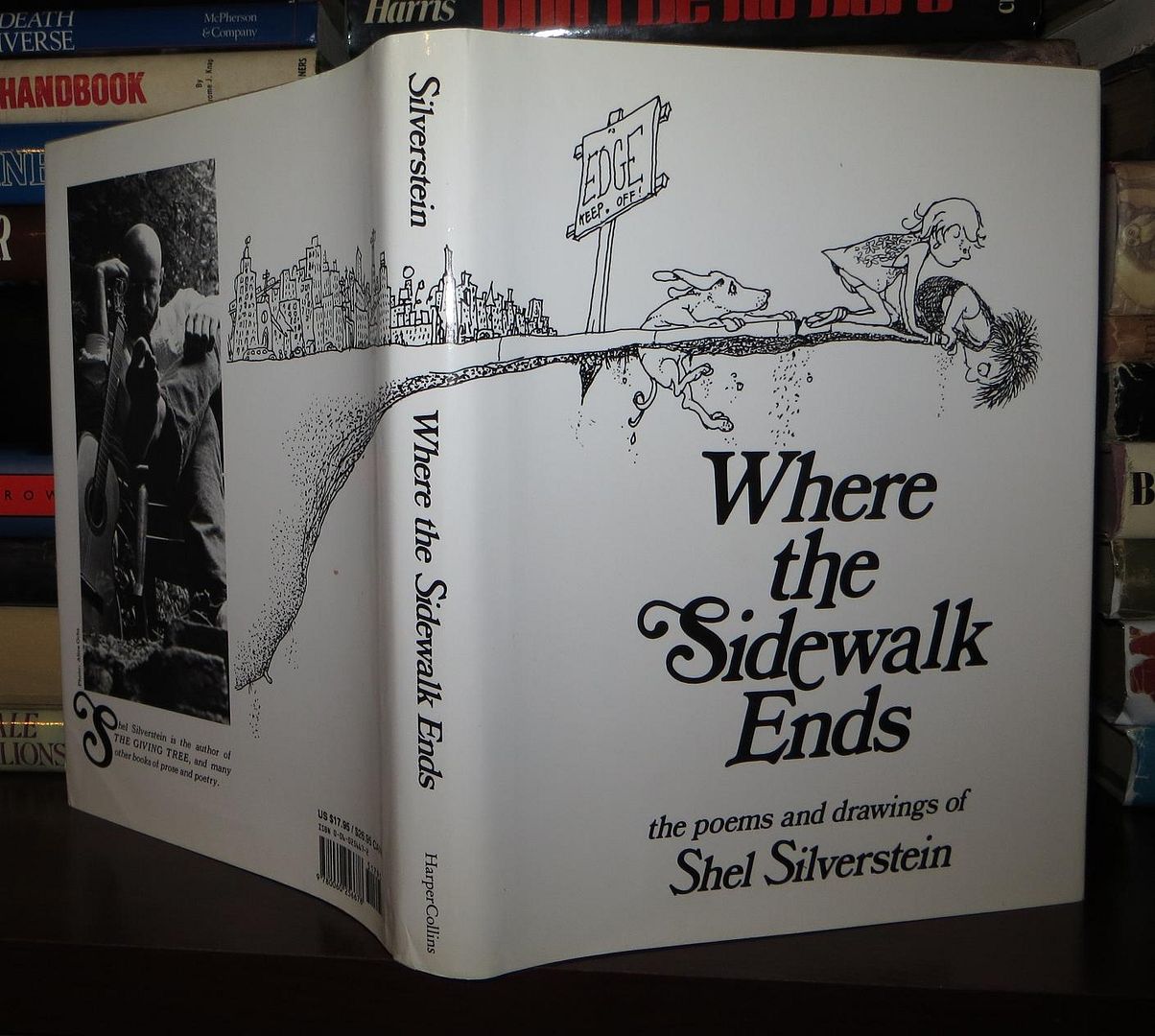 WHERE THE SIDEWALK ENDS Poems and Drawings, Silverstein, Shel WHERE THE SIDEWALK ENDS Poems and Drawings, Silverstein, Shel
