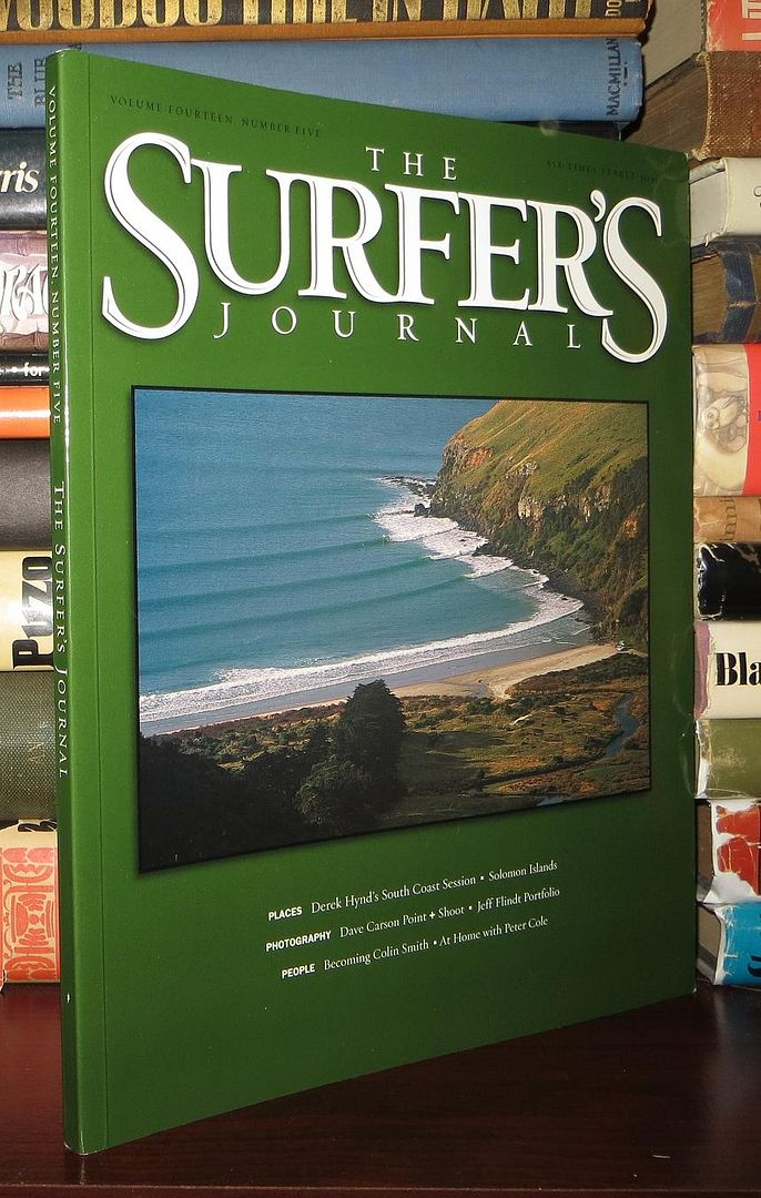 THE SURFER'S JOURNAL Volume 14, Number 5, Steve and Debbee Pezman THE SURFER'S JOURNAL Volume 14, Number 5, Steve and Debbee Pezman