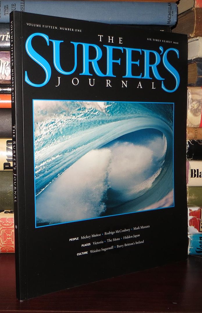 STEVE AND DEBBEE PEZMAN - The Surfer's Journal Volume 15, Number 1