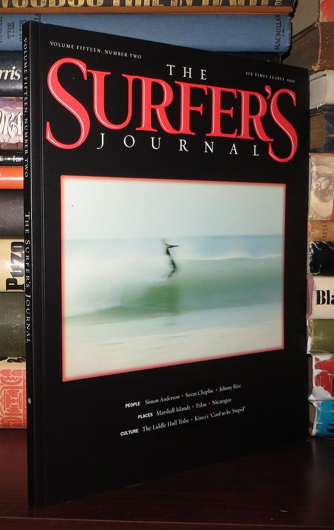 STEVE AND DEBBEE PEZMAN - The Surfer's Journal Volume 15, Number 2