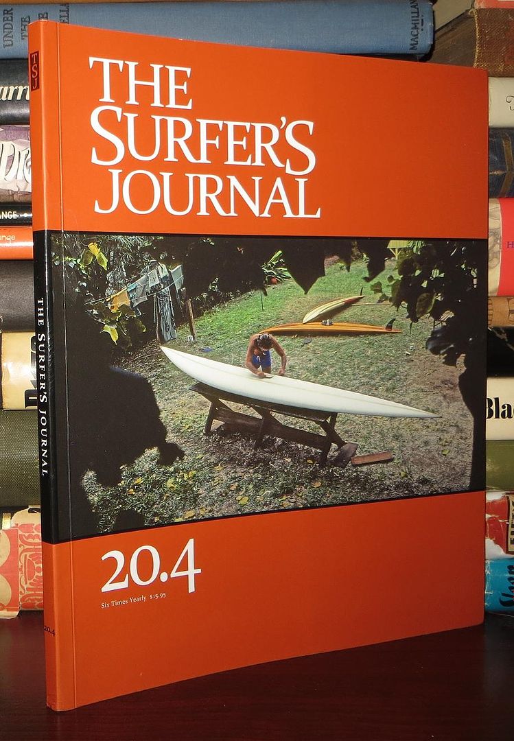 STEVE AND DEBBEE PEZMAN - The Surfer's Journal Volume 20, Number 4